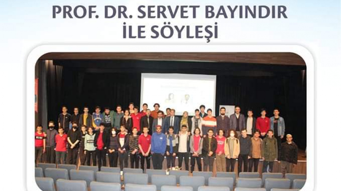 Prof. Dr. Servet BAYINDIR Öğrencilerimizle Buluştu